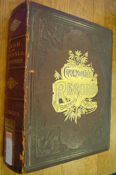 Commemorative Record, Biographies, Portraits, Kane and Kendall Counties, Illinois 2